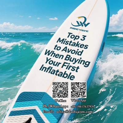 أهم 3 أخطاء يجب تجنبها عند شراء أول لوح تجديف قابل للنفخ